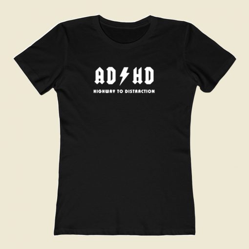 Adhd Highway Distraction 80s Womens T shirt