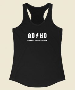 Adhd Highway Distraction Racerback Tank Top