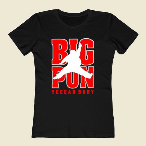 Air Pun Big Pun Yeeah Baby 80s Womens T shirt