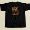 Alan Watts No Amount Of Anxiety 80s Mens T Shirt