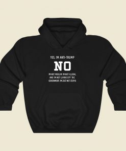 Anti Donald Trump Political Cool Hoodie Fashion