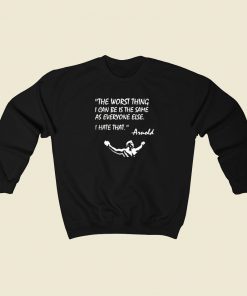 Arnold Quote Worst Thing Conquer Gym Lifting 80s Sweatshirt Style