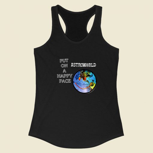 Astroworld Put On Happy Face Racerback Tank Top Fashionable