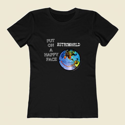 Astroworld Put On Happy Face Women T Shirt Style