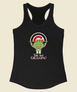 Baby Yoda Chicago Cubs Best Grandpa Racerback Tank Top