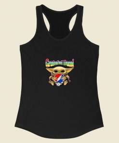 Baby Yoda Hug Grateful Dead Racerback Tank Top