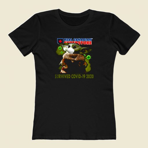 Baby Yoda Real Canadian Superstore Survived Covid 19 80s Womens T shirt