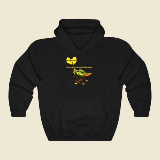 Baby Yoda Wu Tang Clan Life As A Shorty Cool Hoodie Fashion