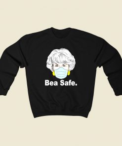 Bea Arthur Wear Mask Be Safe 80s Sweatshirt Style