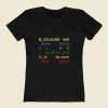 Because In Rainbow Radiohead Album 80s Womens T shirt