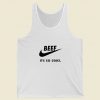 Beef Just Do It Its So 2002 Summer Tank Top