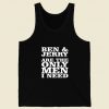 Ben And Jerry Are The Only Men I Need Retro Mens Tank Top