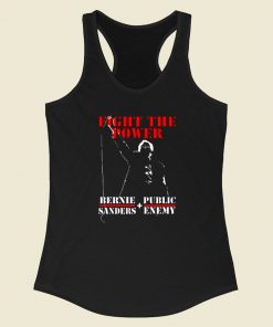 Bernie Sanders Fight The Power And Public Enemy Racerback Tank Top