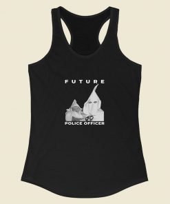 Biggie Kkk Future Police Officer Racerback Tank Top