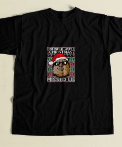 Biggie Smalls Why Christmas Missed Us Ugly Christmas 80s Mens T Shirt