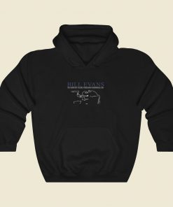 Bill Evans Cool Hoodie Fashion