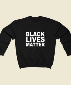 Black Lives Matter 80s Sweatshirt Style