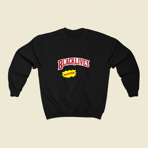 Black Lives Matter Backwoods 80s Sweatshirt Style