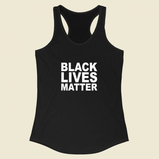 Black Lives Matter Racerback Tank Top