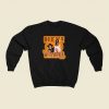 Blazing Saddles Hey Where Are The White Women 80s Sweatshirt Style