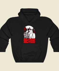 Blood In Blood Out Cool Hoodie Fashion