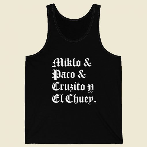 Blood In Blood Out Miklo Paco Cruzito Y El Chuey Retro Mens Tank Top