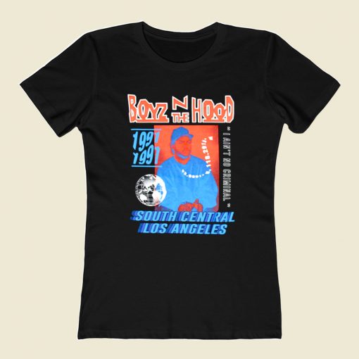 Boyz N The Hood South Central Los Angeles 80s Womens T shirt