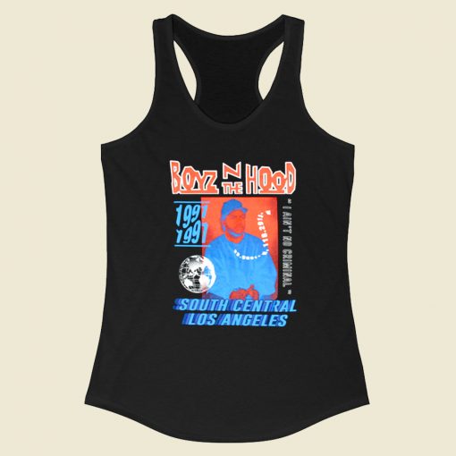 Boyz N The Hood South Central Los Angeles Racerback Tank Top