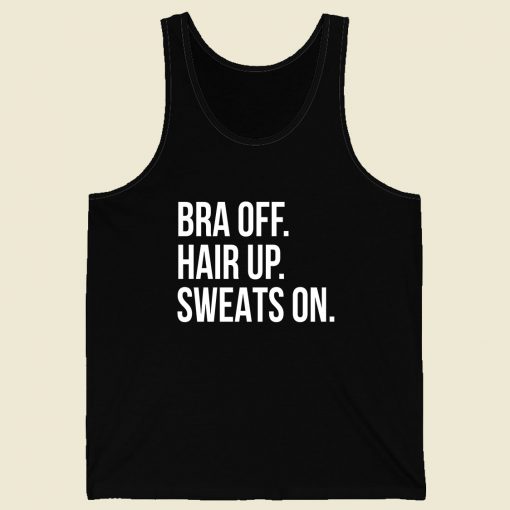 Bra Off Hair Up Men Tank Top Style