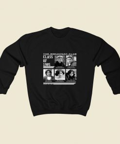 Breakfast Club Class Of 85 80s Sweatshirt Style