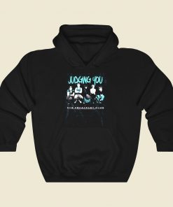 Breakfast Club Judging You Cool Hoodie Fashion