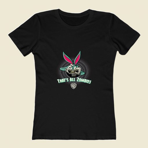 Bugs Bunny Thats All Zombies 80s Womens T shirt