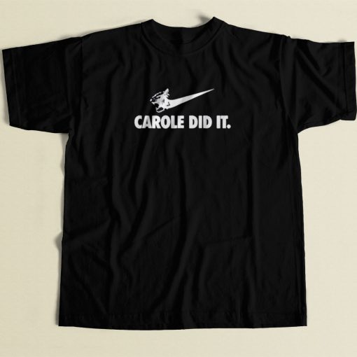 Carole Baskin Just Did It 80s Mens T Shirt