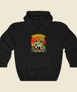 Chainsaw Dave Fashionable Hoodie