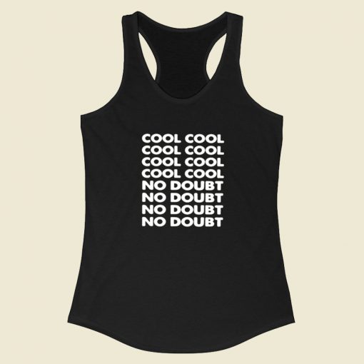 Cool Cool No Doubt Brooklyn 99 Racerback Tank Top