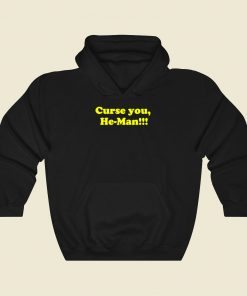 Curse You He Man Funny Skeletor Cool Hoodie Fashion