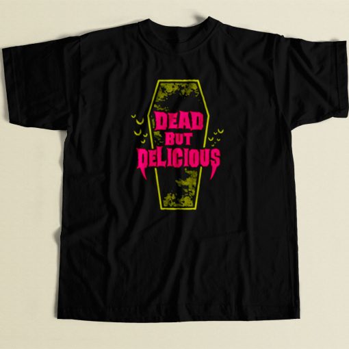 Dead But Delicious 80s Mens T Shirt