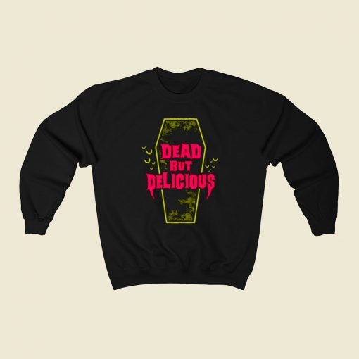 Dead But Delicious 80s Sweatshirt Style