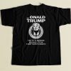 Donald Trump The D Is Missing 80s Mens T Shirt