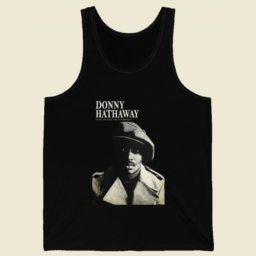 Donny Hathaway Men Tank Top Style