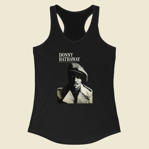 Donny Hathaway Racerback Tank Top Fashionable