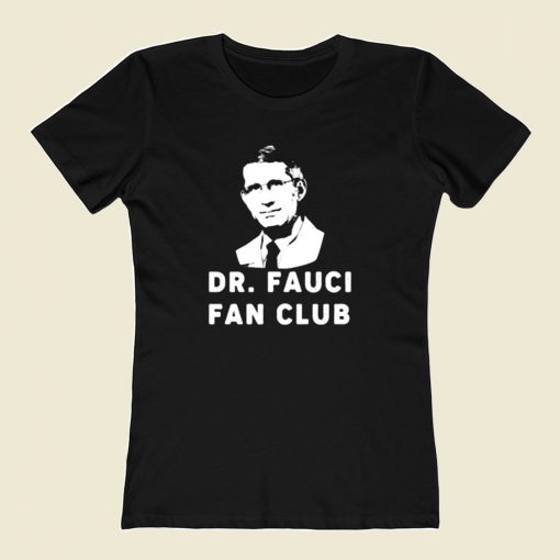 Dr Fauci Fan Club 80s Womens T shirt