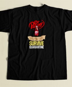 Dr Pepper Helping Me Survive Quarantine 80s Mens T Shirt