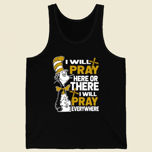 Dr Seuss I Will Pray Here Retro Mens Tank Top