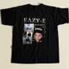 Eazy E Eternal Rapper Hip Hop 80s Mens T Shirt