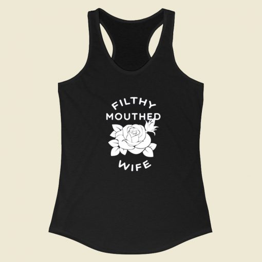 Filthy Mouthed Wife President Pab Racerback Tank Top