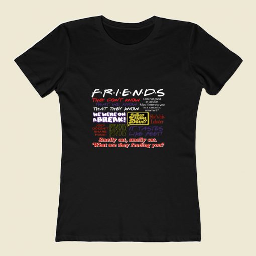 Friends Tv Show Quote About Friendship 80s Womens T shirt