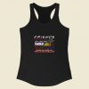 Friends Tv Show Quote About Friendship Racerback Tank Top