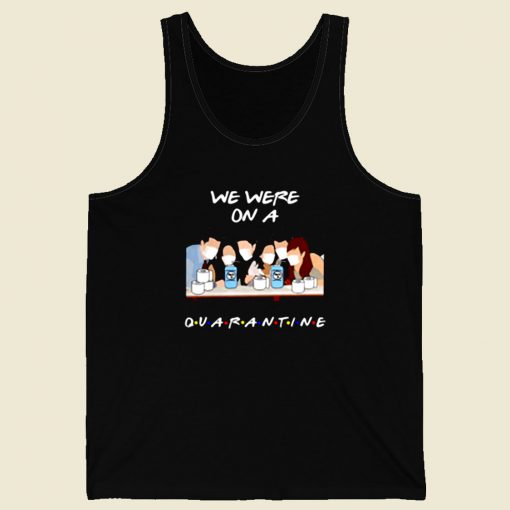 Friends We Were On A Quarantine Retro Mens Tank Top