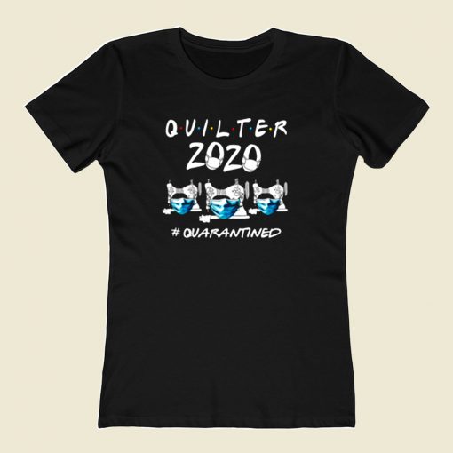 Funny Quilter 2020 Quarantined Coronavirus 80s Womens T shirt